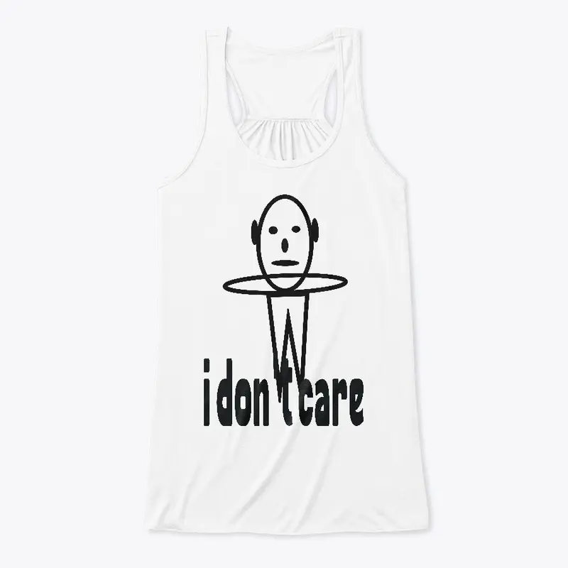 "shirtwxt"  i don't care  Tshirts